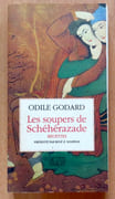 Les soupers de Scheherazade. Recettes.  par Godard Odile:  - Image 1