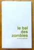 Le bal des zombies. . Lanilis Sandra, Vous-m&ecirc;me (ill. :-): 