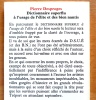 Dictionnaire superflu &agrave; l'usage de l'&eacute;lite et des biens nantis. . Desproges Pierre: 