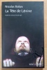 La t&ecirc;te de L&eacute;nine. . Bokov Nicolas: 