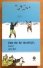 Une vie de racontars - Livre 1. .  Riel Jorn: 