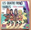 Les quatre fr&egrave;res habiles. . [Grimm[ Pierre Tchernia (r&eacute;citant): 