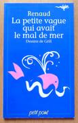 La petite vague qui avait le mal de mer.  par Renaud: - Image 1