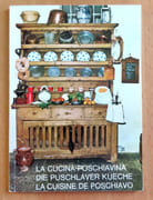 La cucina poschiavina - Die puschlaver Kueche - La cuisine de Poschiavo par Crameri Bernardo et al.: - Image 1
