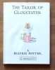 The tailor of Gloucester. . Potter Beatrix: 