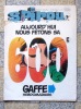 Gaston Lagaffe: Aujourd'hui, nous fêtons sa 600e gaffe hebdomadaire. . Franquin, Peyo et al.: 