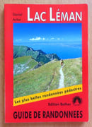 Autour du Lac Léman - Guide de randonnée.  par Anker Daniel:  - Image 1