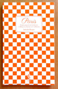 Paris, guide subjectif en 53 adresses / Paris, A Subjective Guide in 53 Addresses. par Boinot Isabelle:  - Image 1