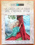 La quête de la fille aux cheveux d'or  (Tristan et Iseut).  par Bihel Frédéric, Josset Xavier:  - Image 1