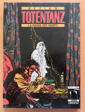 Totentanz. La danse des morts. . Bézian Frédéric :
