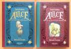 Alice au pays des merveilles / Alice de l'autre c&ocirc;t&eacute; du miroir. . Carroll Lewis, Lacombe Benjamin (ill.), Parisod Henri (trad.):