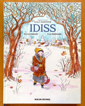 Idiss.. Badinter Robert (d'après), Malka Richard, Bernard Fred: