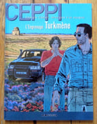 L'Engrenage turkmène (Stéphane Clément, chroniques d'un voyageur, Tome 12).  par Ceppi Daniel:  - Image 1