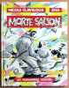 Morte saison. . Claveloux Nicole, Zha: 