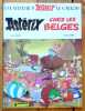 Ast&eacute;rix chez les Belges. . Goscinny Ren&eacute;, Albert Uderzo: 