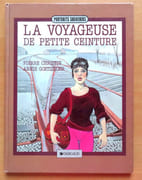 La voyageuse de petite ceinture.  par Christin Pierre, Goetzinger Annie:  - Image 1