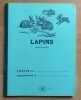 Cahier de Lapins.. Collectif - Fran&ccedil;ois Ayroles, David B., Anne Baraou, Fanny Dalle-Rive, Jean-Yves Duhoo, Jochen Gerner, Emmanuel Guibert, Mattt ...