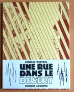 Une rue dans le désert.  par Andreas Marchal:  - Image 1
