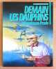 Demain les dauphins. . Prado Miguelanxo : 
