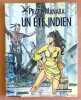 Un &eacute;t&eacute; indien. . Pratt Hugo, Milo Manara: 