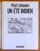 Un &eacute;t&eacute; indien. . Pratt Hugo, Milo Manara: 