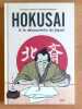 Hokusai - A la d&eacute;couverte du Japon.. Latanza Guiseppe, Matteuzzi Francesco: 
