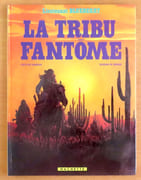 Lieutenant Blueberry - La tribu fantôme.  par Charlier Jean-Michel, Giraud Jean:  - Image 1