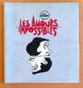 Les amours impossibles et autres accouplements abasourdissants. . Willem: 