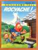 Les aventures de Guillaume Tell - Rocvache !. Wuillemin + Mac&eacute;: 