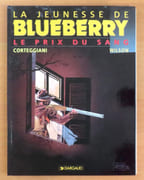 La jeunesse de Blueberry - Le prix du sang. par Corteggiani - Wilson: - Image 1