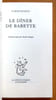 Le d&icirc;ner de Babette. . Blixen Karen: 