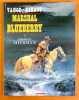 Marshal Blueberry - Mission Sherman.. Giraud Jean, Vance William: