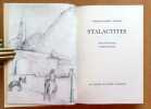 Stalactites. . Cingria Charles-Albert, Auberjonois Ren&eacute; (ill.): 