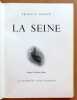 La Seine. . Ponge Francis, Blanc Maurice (images): 
