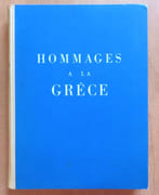 Hommages à la Grèce.  par Collectif - Introduction de Vassily Photiadès. Textes de Renan, Thibaudet, Maurras, Barrès, Michelet, Lacretelle, Ramuz:  - Image 1