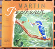 Martin P&ecirc;cheur. . Lida, Rojan / Rojankovsky (illustration): 