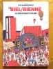 Biel / Bienne - Das Wimmelbuch - Le livre d'objets cach&eacute;s.. Hyperraum:
