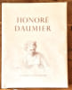 Honor&eacute; Daumier. . Lejeune Robert, Roud Gustave (adaptation fran&ccedil;aise): 