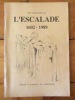 387e anniversaire de L'escalade 1602-1989. Recueil et programme des manifestations. . Collectif: 