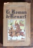 Le roman de Renart. . Busquet L. Robert: 