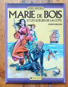 Marie De Bois et les soeurs de la Côte.  par Dubos Daniel, Daniel Billon:  - Image 1