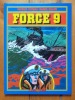 Force 9. . Billon Daniel, Patrick Cothias: 