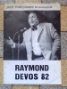 Tournée suisse 1982 de Raymond Devos. . Devos Raymond: 