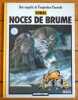 Une enquête de l'inspecteur Canardo - Noces de brume. . Sokal Benoît: 