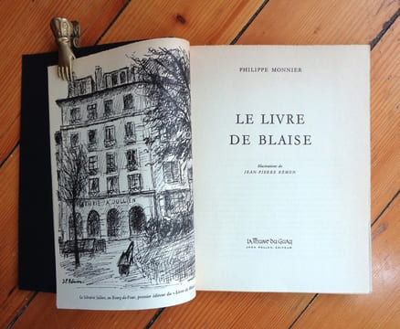 Le livre de Blaise.. Monnier Philippe, Jean-Pierre Rémon (ill.) :