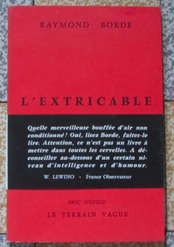 L'extricable. . Borde Raymond:
