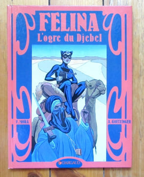 Felina. L'ogre du Djebel. . Goetzinger Annie, Victor Mora: