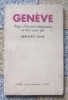 Genève, pages d'histoire imaginaire en trois actes. . Shaw Bernard, Augustin et Henriette Hamon (trad.): 
