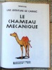 Le chameau mécanique. Une aventure de Carnac. . Tisserand: 