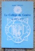 Le collège de Genève de 1969 à 1979. . Chouet Marc: 